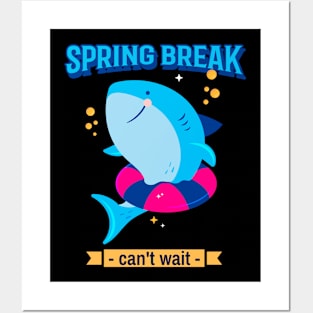 Spring Break, can't wait Posters and Art